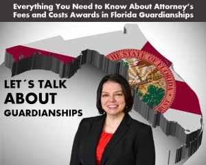 Teresa delves into what practitioners need to know about payments or reimbursements in Guardianship proceedings, in her seminar &quot;Everything You Need to Know About Attorney’s Fees and Costs Awards in Florida Guardianships&quot; via Live National Webinar
