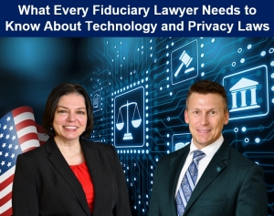Eric and Teresa present for the Orange County Bar Association&#039;s Estate, Guardianship &amp; Trust Committee on legal and technology issues fiduciaries may incur accessing digital accounts or assets belonging to the ward or estate they represent