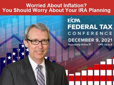 Thom discusses the SECURE Act and the CARES Act in his seminar, &quot;Worried About Inflation? You Should Worry About Your IRA Planning&quot; at the FICPA&#039;s Federal Tax Conference