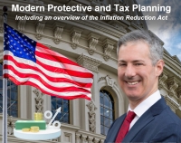 Gary discusses asset protection and tax avoidance strategies, including the new Act, in his seminar "Modern Protective and Tax Planning Including overview of the Inflation Reduction Act" via Live National Webinar