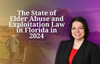 Teresa reviews Florida's elder abuse laws, trends, and discusses enforcement scenarios, in her seminar: 