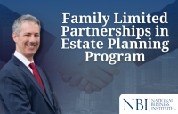 Gary explores partnership tax considerations for family structures, asset protection, jurisdiction choices, and trust strategies in his seminar, "Family Limited Partnerships in Estate Planning Program" for the National Business Institute.