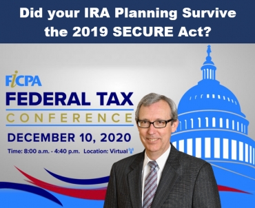 Thom kicks off the FICPA&#039;s Federal Tax Conference with a discussion on the SECURE Act in his seminar, &quot;Did your IRA Planning Survive the 2019 SECURE Act?&quot; via Live Video Broadcast