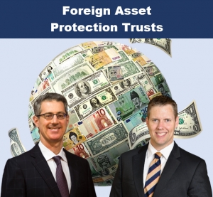 Gary and Brian examine different jurisdictional options and federal taxation pertaining to U.S. resident and non-resident grantors, trustees, and beneficiaries in their seminar, &quot;Foreign Asset Protection Trusts&quot; via Live National Webinar